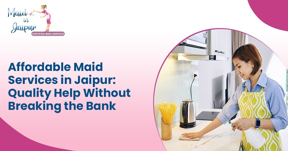 Professional Maid in Jaipur